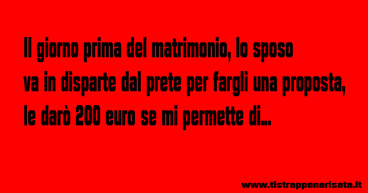 Le Promesse Di Matrimonio Barzelletta Ti Strappo Na Risata